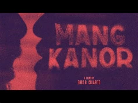 mang kanor rez cortez|aq prime movies.